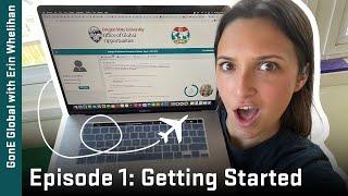 GonE Global with Erin Whelihan Study Abroad Series: Episode 1: Getting Started