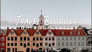 How to Edit Like a Travel Blogger | FREE Lightroom Preset