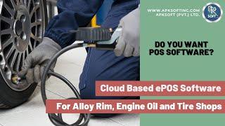 Point of Sale Software for Alloy Rim, Engine Oil and Tyre Shops| POS Software| Retail Software |POS