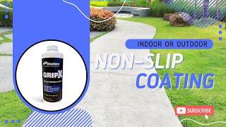 GripX Clear Non-Slip Outdoor and Indoor Tile, Concrete and Stone Floor Coating and Sealant