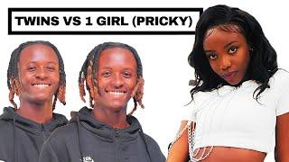 TWINS VS 1 GIRL - PRICKY EDITION