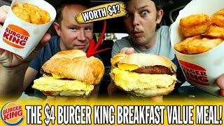 WHO HAS THE BEST BREAKFAST VALUE MEAL? | Review The Burger King $4 Breakfast Value Meal!