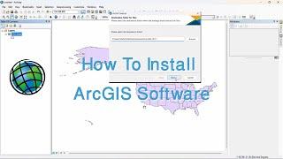 How to Install ArcGIS