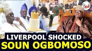 WHAT A GREAT HONOUR SEE HAS OGBOMOSO SON & DAUGHTERS IN LIVERPOOL SHOCKED OBA GHANDI AFOLABI OLAOYE