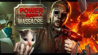 ЭТО САМАЯ СТРАШНАЯ ХОРРОР ИГРА - Power Drill Massacre