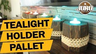 EXTRAORDINARY TEALIGHT CANDLE HOLDERS FROM PALLET | HOW TO | EASY DIY | JURO Workshop