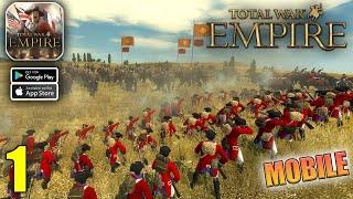 Total War EMPIRE Mobile Gameplay Walkthrough (iOS, Android)