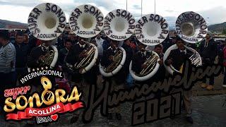 ISSA SUPER SONORA ACOLLINA MIX HUAYNOS - HUANCAVELICA 2021