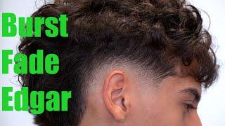 BURST FADE EDGAR CUT TUTORIAL