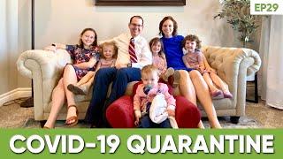 What We Did during the COVID 19 Quarantine | EP 29