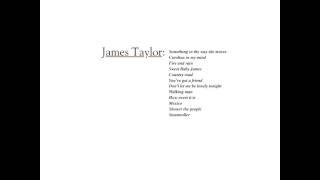 007    Fire and Rain, James Taylor