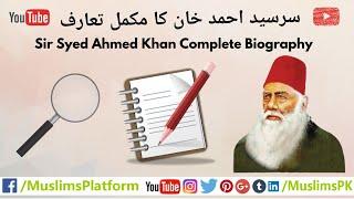 Sir Syed Ahmed Khan history in Urdu/Hindi - Complete Biography by Muslims Platform