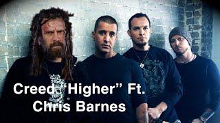 Creed “Higher” Ft. Chris Barnes