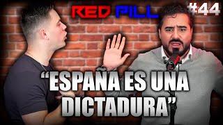 LA CENSURA SOLO LA SALVARÁ EL PUEBLO | RED PILL PODCAST #44