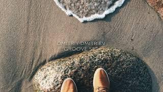 Dmitriy Dmitriev - Groove Set