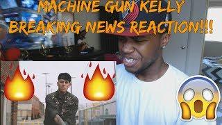 Machine Gun Kelly- Breaking News (Official Video)-REACTION!