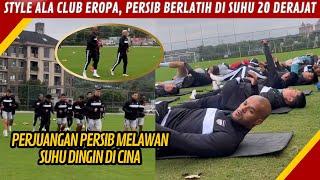 LATIHAN PERDANA PERSIB DI CINA, DISAMBUT CUACA DINGIN