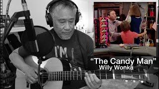 The Candy Man - Willy Wonka & The Chocolate Factory - Acoustic Cover with Chords, Play along