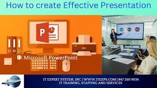 Great Power Point Presentation Tips | Presentation is Art | Be A Good Presenter | IT Expert System