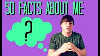 50 Facts About Me! | IndieAndy