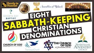 Sabbath-Keeping Christian Denominations Compared