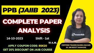 JAIIB OCT 2023 |  PPB  Paper Analysis | 14 October 2023 - Shift 1 | Ambitious Baba