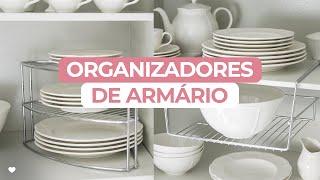 [DICA] ORGANIZADORES DE ARMÁRIO / COZINHA