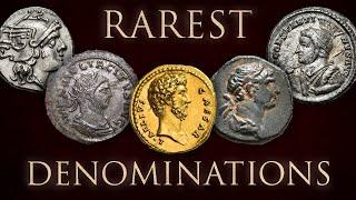 Rarest Roman Coin Denominations