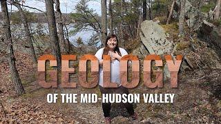 Geology of the Mid-Hudson Valley