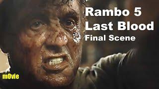 [ Movies Channel ] Rambo 5 Last Blood - Final Scene