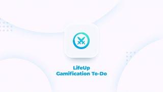 LifeUp: Gamification To-Do & Habit Application