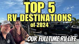 Top 5 RV Destinations of 2024