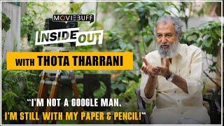 I'm not a GOOGLE man! I'm still with my PAPER & PENCIL! - Thota Tharrani Interview | Ponniyin Selvan