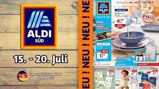 ALDI SUD Prospekt - Gültig von 15.07.2024 | Supermarkt Prospekte & Angebote DE