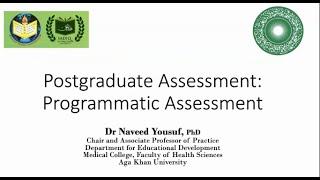 Postgraduate Assessment, an update. By Prof. Naveed Yousuf