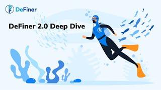 DeFiner 2.0 Deep Dive