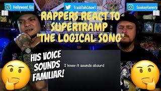 Rappers React To Supertramp "The Logical Song"!!!