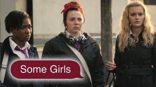 Some Girls | Series 1 | "I met a nice boy"