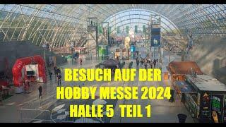 Jens im Einsatz. Besuch auf der Hobby Messe 2024 Halle 3 der erste Teil.....