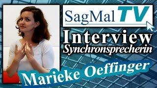 SagMalTV // Interview: Synchronsprecherin Marieke Oeffinger