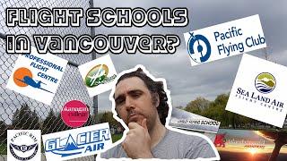 What is the best flight school in Vancouver and the Lower Mainland BC for me? Preliminary overview