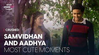 Samvidhan and Aadhya most cute moments | Crushed | Amazon miniTV | #AadhyaAnand