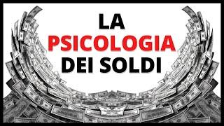 13 lezioni sul denaro - La psicologia dei soldi// Morgan Housel