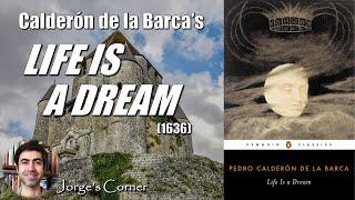 Pedro Calderón de la Barca's Life Is a Dream (1636) | Book Review and Analysis