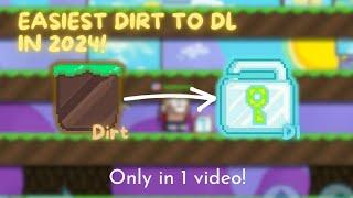 Easiest Dirt To Dl In 2024 Only In 1 Video!||Dirt To Dl Termudah Di 2024!-Growtopia