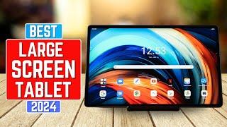 Top 5 Best Large Screen Tablets in 2024 | Largest Tablet Screen 2024