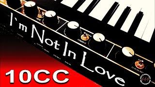 10CC  I`m Not In Love ~ Vintage Synthesizer Recreation ~ RetroSound