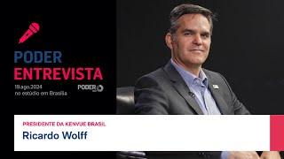 Poder Entrevista: Ricardo Wolff, presidente da Kenvue Brasil