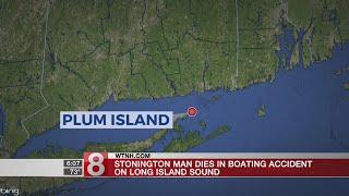 Stonington man dies in boating accident on Long Island Sound