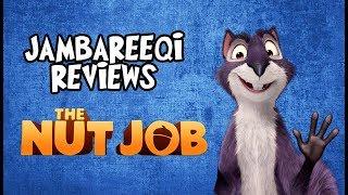 "Jambareeqi Reviews" - The Nut Job